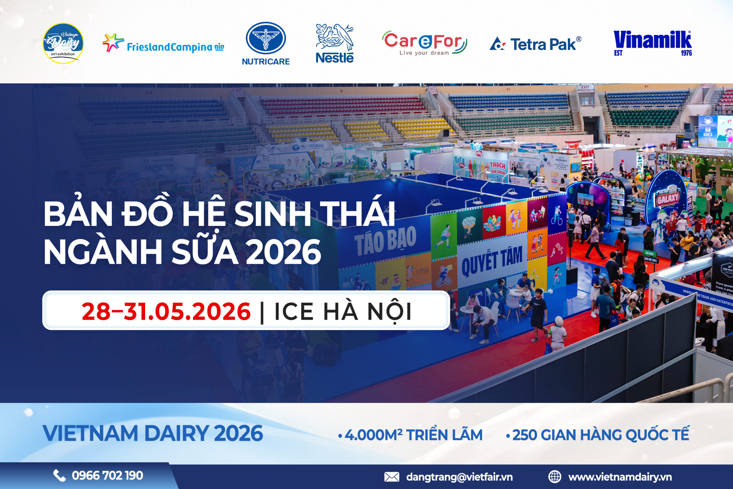 Quy mô triển lãm Vietnam Dairy 2026 với 250 gian hàng quốc tế