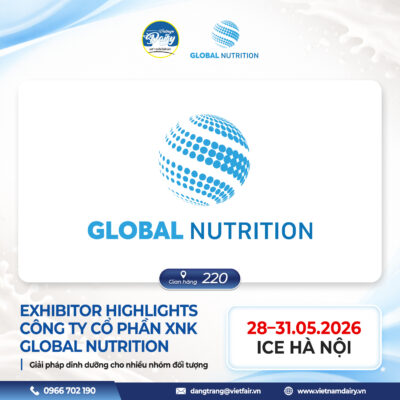 Đa dạng các dòng sản phẩm dinh dưỡng chuyên biệt từ Công ty Cổ phần XNK Global Nutrition.